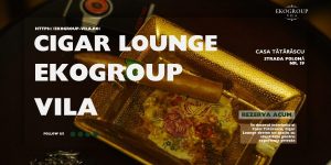 Cigar Lounge – o locație instamagrabilă pentru experiențe premium în atmosfera interbelică
